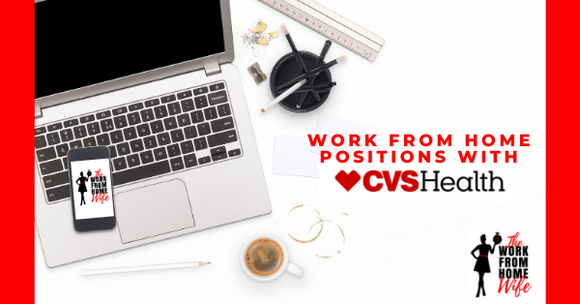 Work From Home With CVS Health